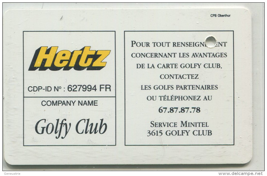 Spécimen De Carte De Golf (annulée Par Perforation) "Golfy Club" - Pub Location De Voiture Hertz Au Verso - Oberthur - Tarjetas