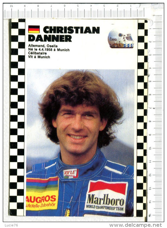 FORMULE  1 -  Saison 1986-1987  -  Championnat Du Monde  -   Christian   DANNER - Grand Prix / F1