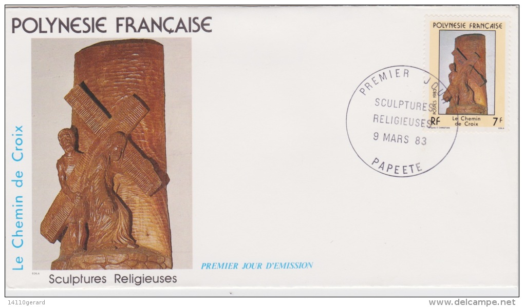POLYNÉSIE FRANÇAISE  1ER JOUR 9-3-1983 Sculptures Religieuses - Brieven En Documenten