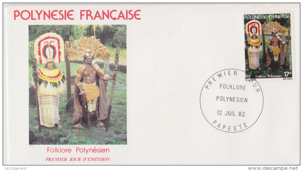 POLYNÉSIE FRANÇAISE  1ER JOUR 12 Juillet 1982 Folklore Polynésien - Lettres & Documents