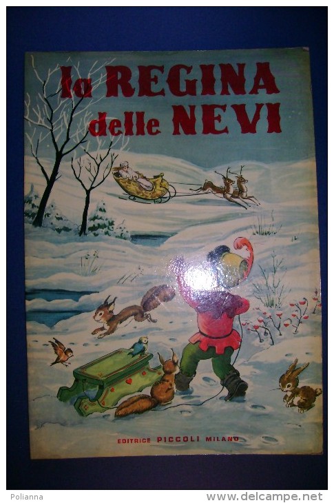 PFT/27 LA REGINA DELLE NEVI Editrice Piccoli Anni '50/Illlustrazioni Guiducci Borsa - Antiguos