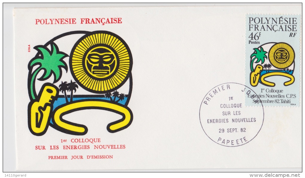 POLYNÉSIE FRANÇAISE  1ER JOUR  COLOQUE Sur Les Energies Nouvelles 29 Sep 1982 - Storia Postale