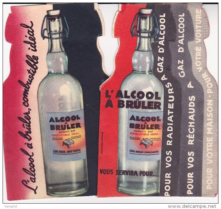 PUBLICITE A 3 VOLETS SUR LA PROMOTION DE L'ALCOOL A BRULER - Advertising