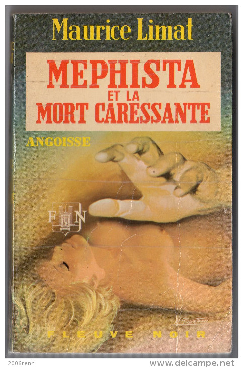 FLEUVE NOIR ANGOISSE N° 210 MAURICE LIMAT: MEPHISTA ET LA MORT CARESSANTE.  E.O. Voir Description. - Fantastique