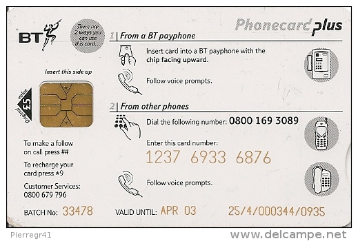 CARTE-PUCE-BT-5£-04/03-PH ONECARD-PLUS-UTILISABLES TOUS TELEPHONES-MONDE-PORTABLE S-FIXES-V°Pt -ECRITURES  -TBE - BT Phonecard Plus