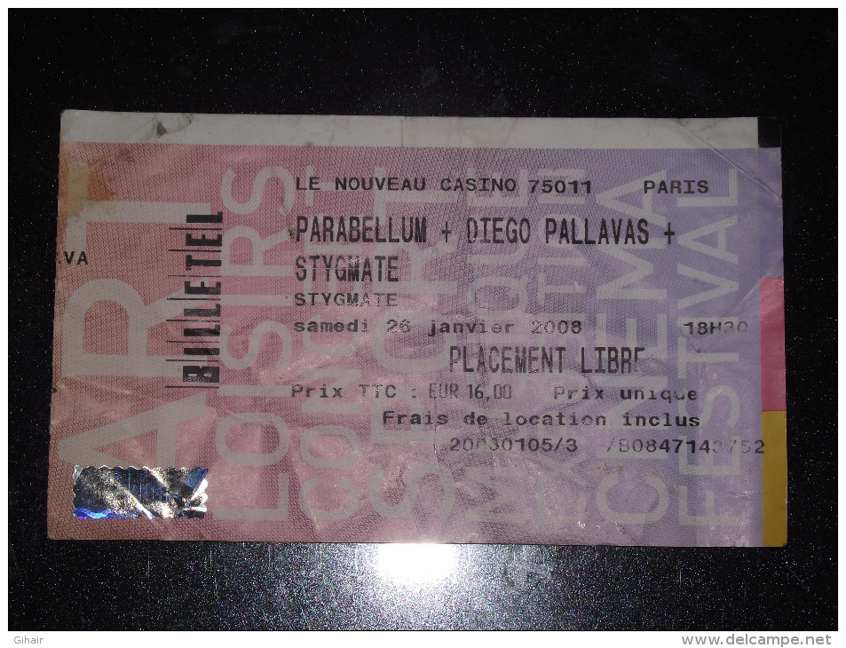 Ticket De Concert Le Nouveau Casino, 26 Janvier 2008. Parabellum / Diego Pallavas / Stygmate - Tickets De Concerts