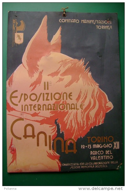 PFT/52 PUBBLICITA´- MANIFESTO II^ ESPOSIZIONE CANINA Anni '30/FASCIO LITTORIO/CANI - Targhe Di Cartone