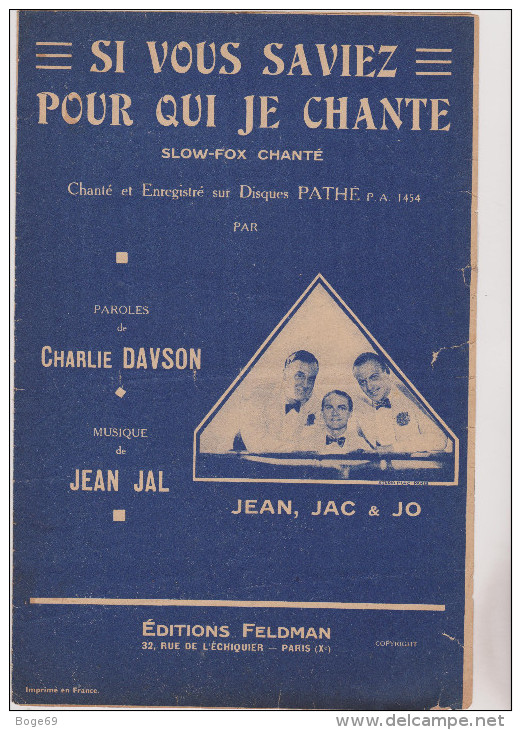 (w)si Vous Saviez Pour Qui Je Chante ; JEAN , JAC Et JO , Paroles : CHARLIE DAVSON , Musique : JEAN JAL - Partitions Musicales Anciennes