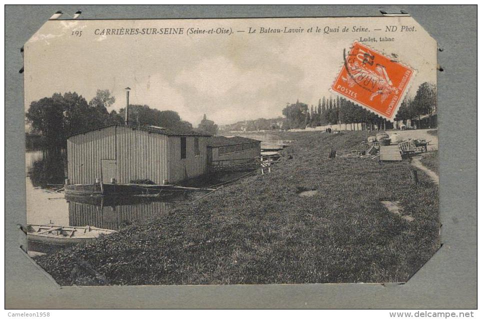 CARRIERE SUR SEINE LE BATEAU LAVOIR - Carrières-sur-Seine