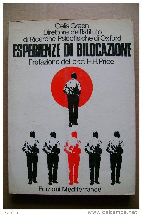 PCB/9 C.Green ESPERIENZE DI BILOCAZIONE Ed.Mediterranee 1970/PSICOLOGIA - Geneeskunde, Psychologie