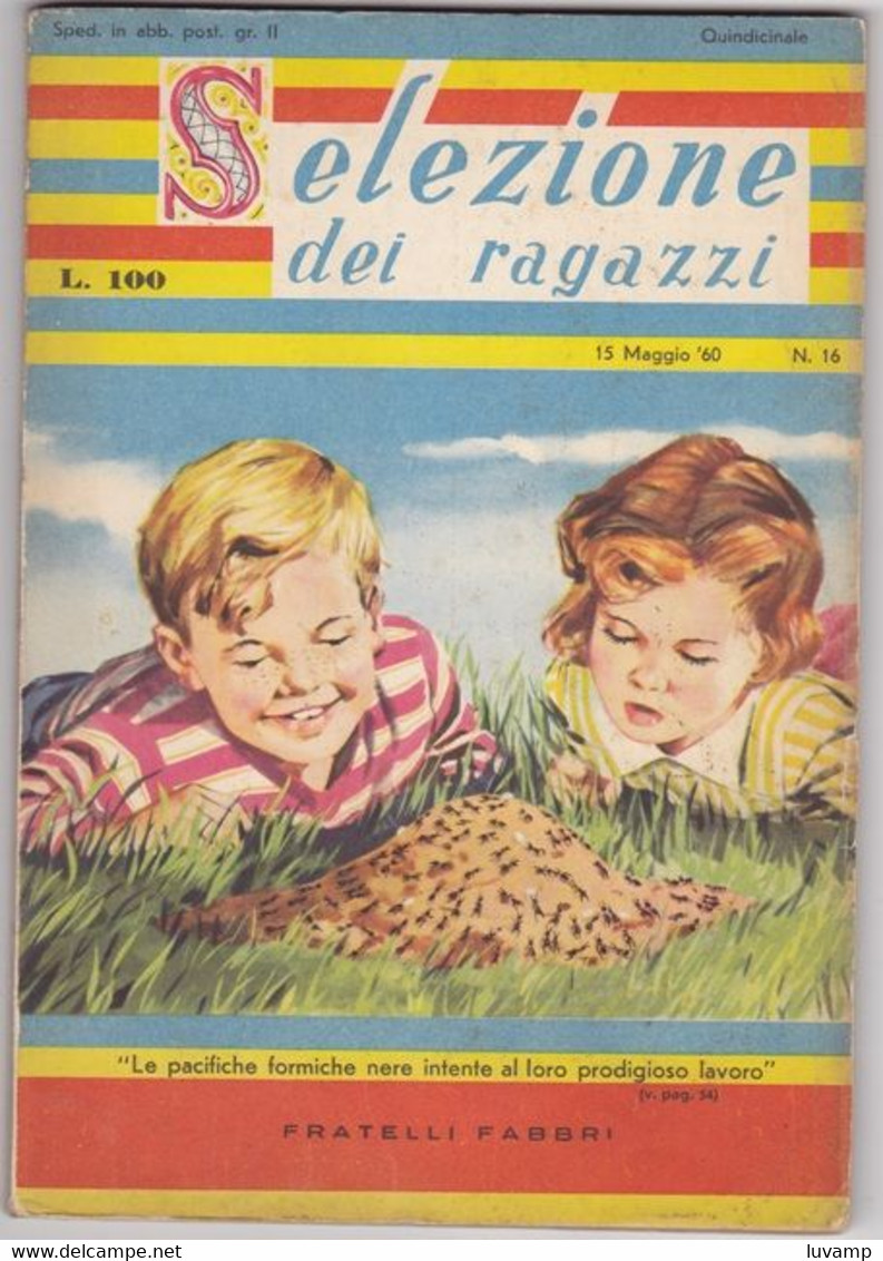 SELEZIONE DEI RAGAZZI - N.  16   DEL   15   MAGGIO 1960 (CART 77) - Niños Y Adolescentes