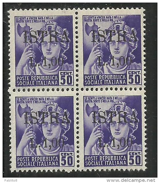 OCCUPAZIONE JUGOSLAVIA YUGOSLAVIA  ISTRIA ISTRA 1945 LIRE 1 SU 0,50 CENT. QUARTINA BLOCK MNH - Yugoslavian Occ.: Fiume