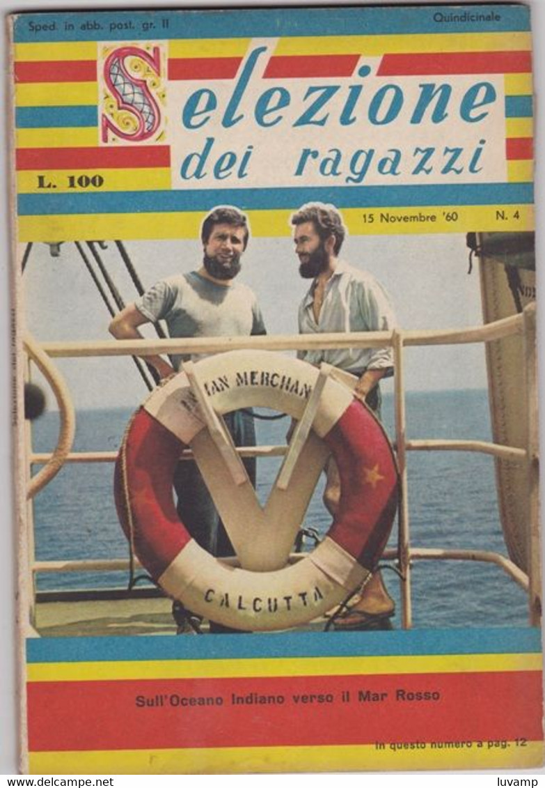 SELEZIONE DEI RAGAZZI - N.  4   DEL   15  NOVEMBRE 1960 (CART 77) - Niños Y Adolescentes