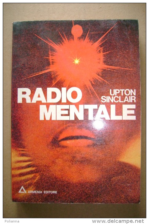 PCB/27 Upton Sinclair RADIO MENTALE Armenia 1976/Telepatia/PARANORMALE - Medicina, Psicologia