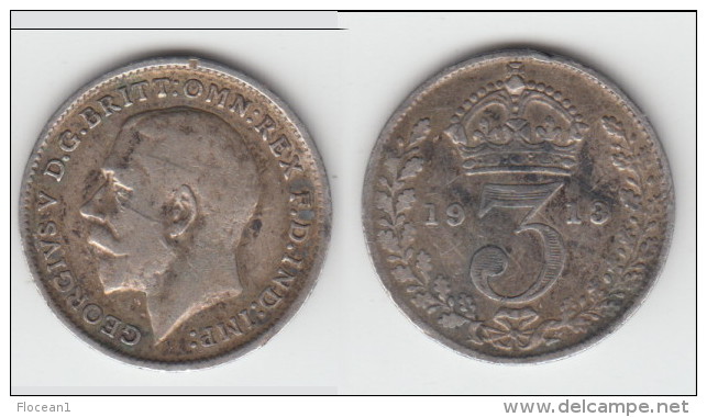 **** GRANDE-BRETAGNE - GREAT-BRITAIN - 3 PENCE 1913 - THREE PENCE 1913 GEORGE V - SILVER **** EN ACHAT IMMEDIAT !!! - F. 3 Pence