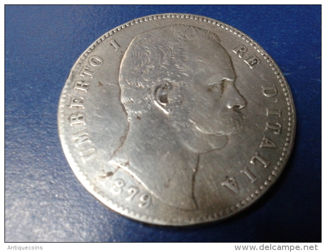 ITALIA : "5 LIRE 1879 R" - 1878-1900 : Umberto I