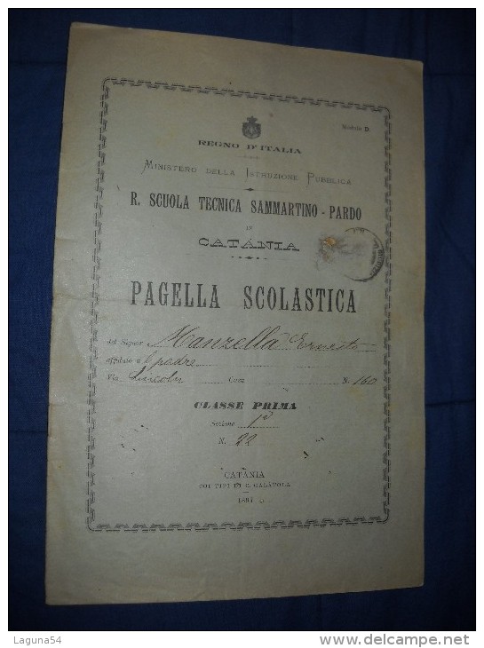 PAGELLA SCOLASTICA SCUOLA TECNICA SAMMARTINO - PARDO DI CATANIA - CLASSE PRIMA - ANNO 1897 - Diplômes & Bulletins Scolaires