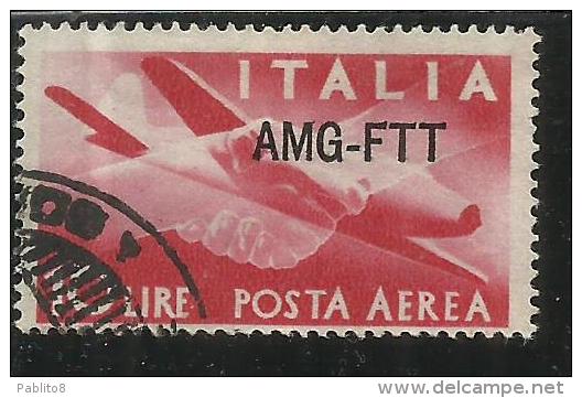 TRIESTE A 1949 - 1952 AMG - FTT ITALIA ITALY OVERPRINTED POSTA AEREA CAMPIDOGLIO E DEMOCRATICA LIRE 10 USATO USED - Poste Aérienne