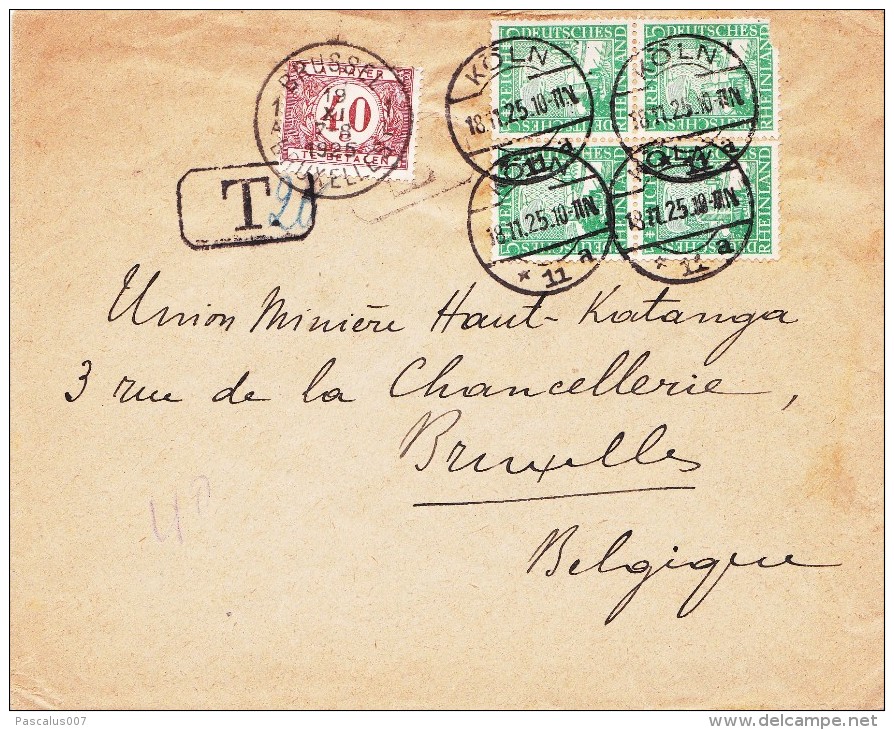 A27 - Germany Old Taxed Cover To Belgium 1925 Koln - German Occupation