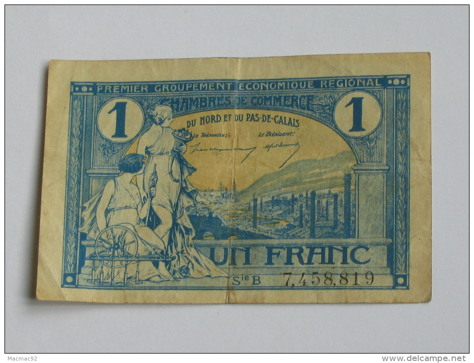 Chambre De Commerce Du Nord Et Du Pas De Calais   - 1 Franc  1925. **** EN ACHAT IMMEDIAT **** - Cámara De Comercio