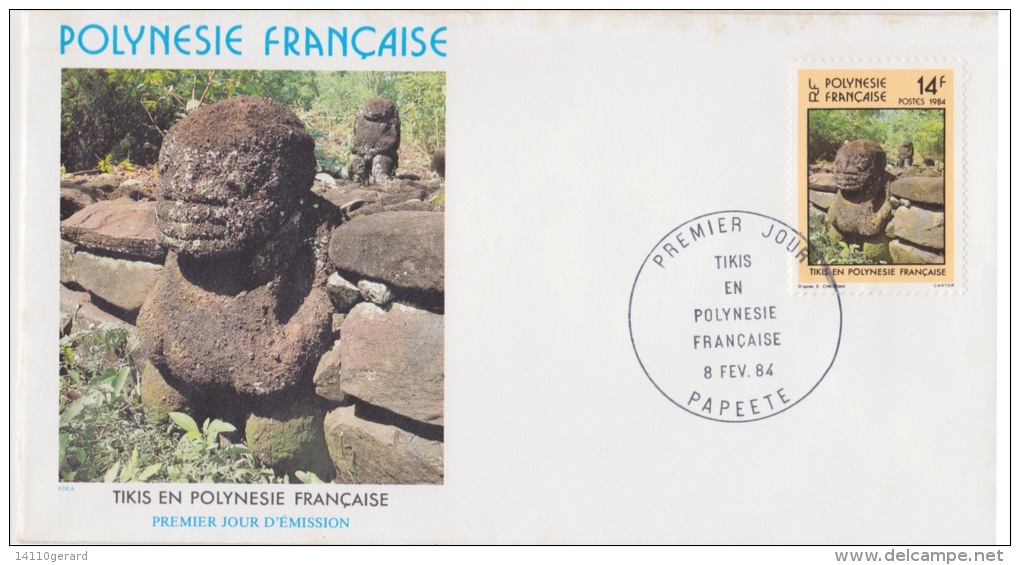 POLYNÉSIE FRANÇAISE  1ER JOUR  Tikis En Polynésie Française 8 Fevrier 1984 - Storia Postale