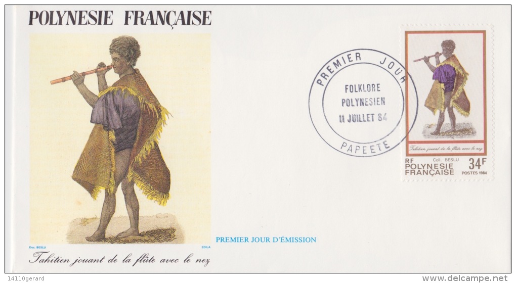 POLYNÉSIE FRANÇAISE  1ER JOUR  Folklore Polynesien  11 Juillet 1984 - Cartas & Documentos