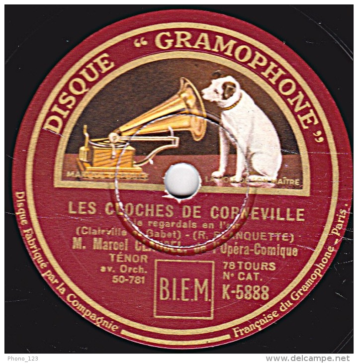 78 Trs - DISQUE "GRAMOPHONE" K-5888 - état EX - Marcel CLAUDEL Ténor - LES CLOCHES DE CORNEVILLE "Va Petit Mousse" - 78 Rpm - Schellackplatten