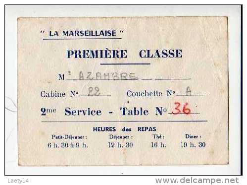 Messageries Maritimes Bateau La Marseillaise Liste Des Passagers Du 14/08/1955 + Ticket 1ère Classe - Ligne D'indochine - Sonstige & Ohne Zuordnung