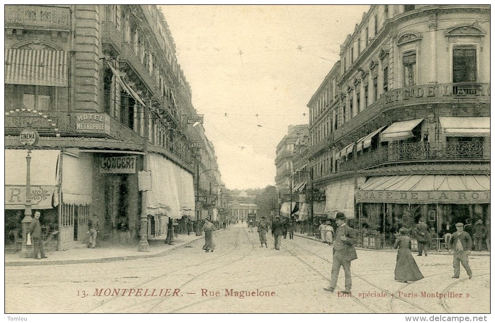 MONTPELLIER   Rue Maguelone - Montpellier