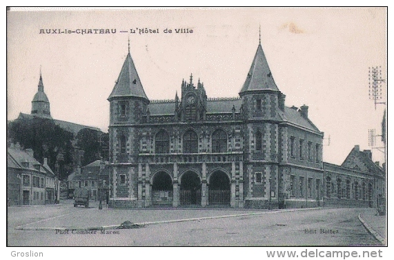 AUXI LE CHATEAU L'HOTEL DE VILLE  1934 - Auxi Le Chateau