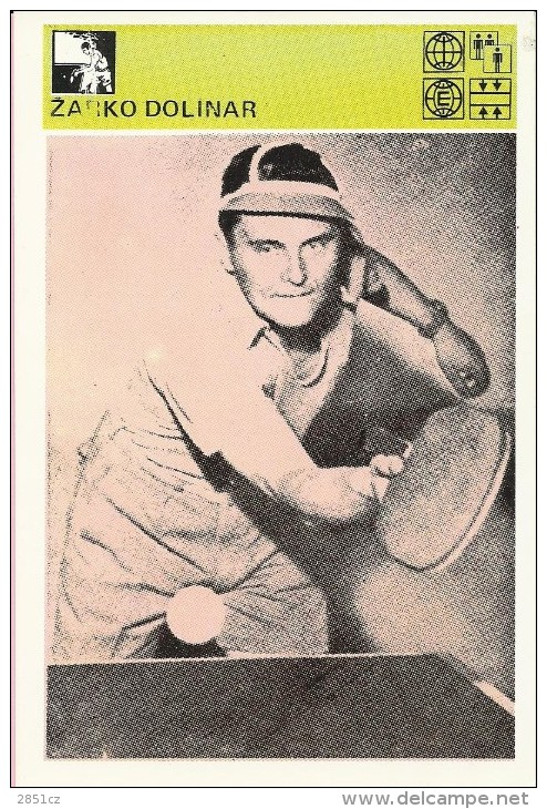 SPORT CARD No 129 - Žarko Dolinar, Yugoslavia, 1981., Svijet Sporta, 10 X 15 Cm - Tafeltennis