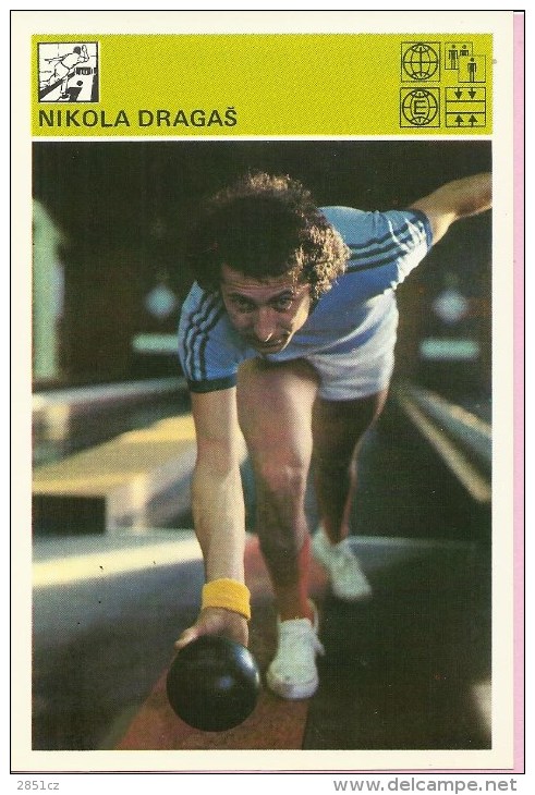 SPORT CARD - Nikola Dragaš, Yugoslavia, 1980., Svijet Sporta, 10 X 15 Cm - Bowling