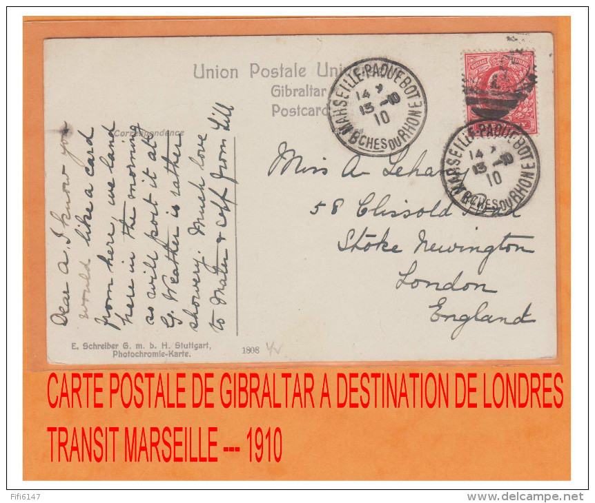 MAR29 ### POSTE MARITIME ### CP DE GIBRALTAR POUR LONDRES ### TRANSIT PAR MARSEILLE ### 1910 - Poste Maritime