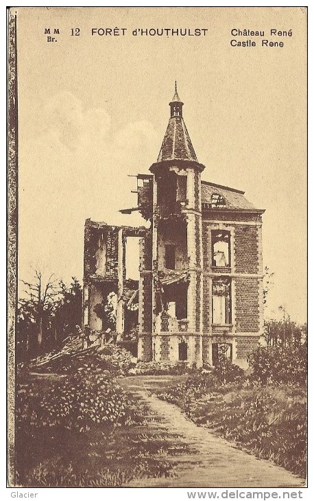 Foret D´ HOUTHULST - Château René - Castle Rene - Ruines 1914-18 - Houthulst