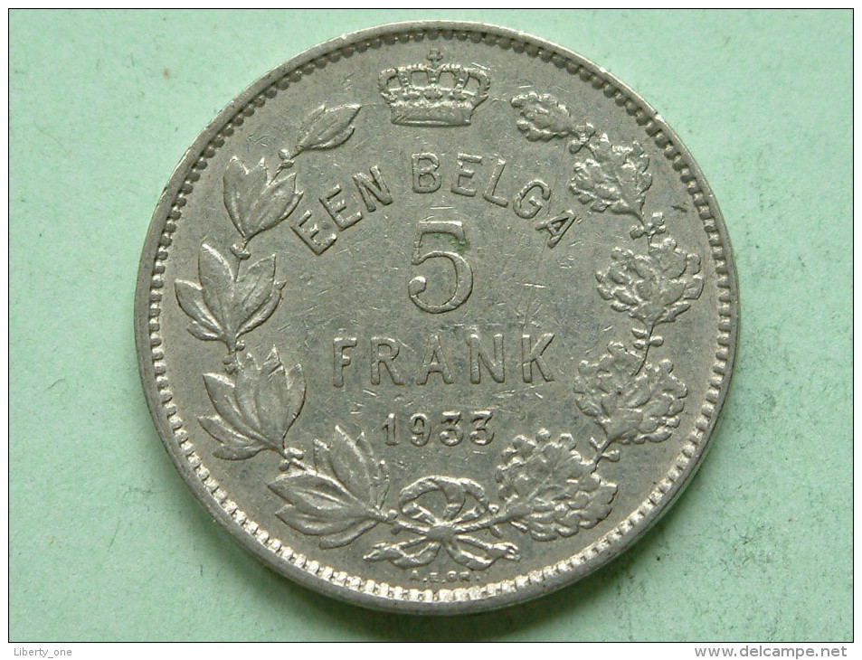 1933 Een Belga - 5 Frank / KM 98 ( Uncleaned Coin - For Grade, Please See Photo ) !! - 5 Frank & 1 Belga