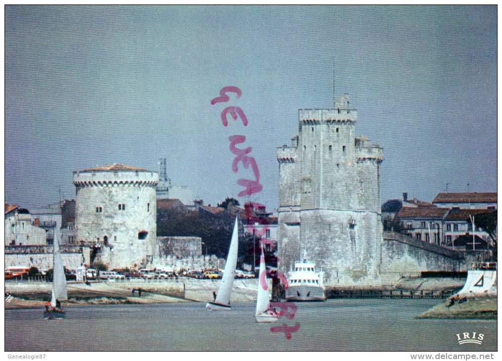 17 - LA ROCHELLE - L´ ENTREE DU PORT - A GAUCHE LA TOUR DE LA CHAINE ET A DROITE LA TOUR ST NICOLAS - La Rochelle