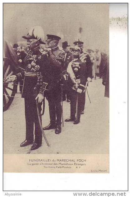 Funérailles Du MARECHAL FOCH - La Garde D´honneur Des Maréchaux étrangers - D9 17 - Papeghin - Funerali