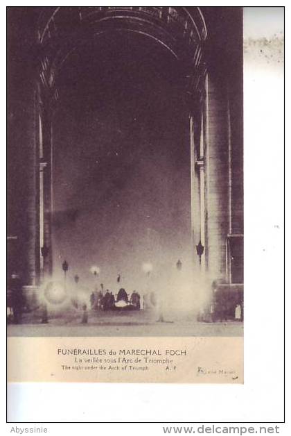 Funérailles Du MARECHAL FOCH - La Veillée Sous L´arc De Triomphe - Papeghin - D9 18 - Funerali
