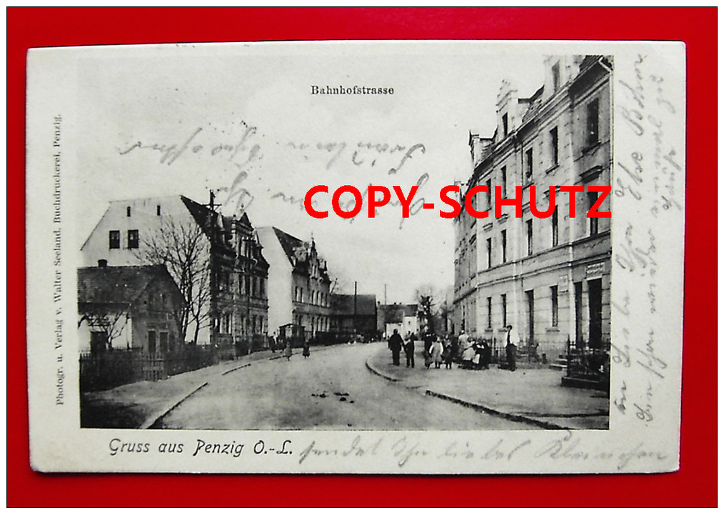 PENZIG Piensk O.L. Görlitz - Bahnhofstr. Personen - 1905 - Schlesien