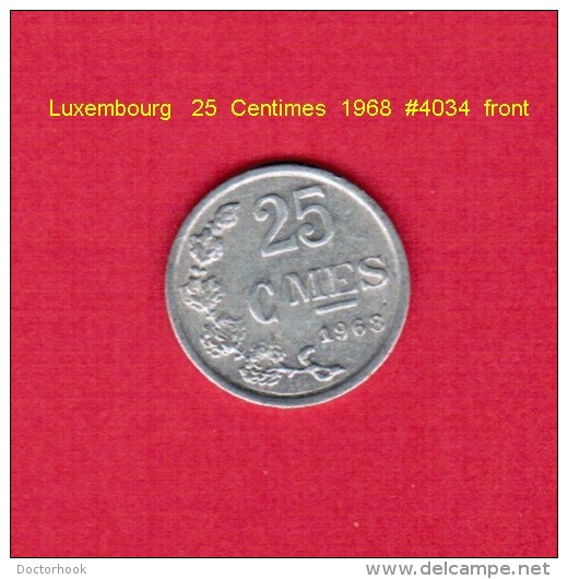 LUXEMBOURG   25  CENTIMES  1968 (KM # 45a.1) - Luxembourg