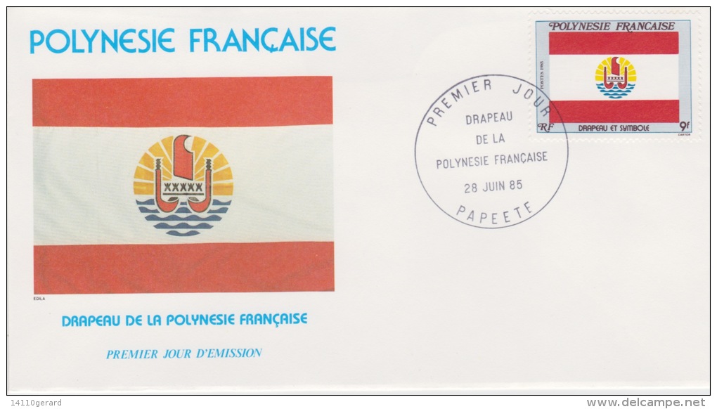 POLYNÉSIE FRANÇAISE  1ER JOUR  Drapeau De La Polynésie Française - Lettres & Documents