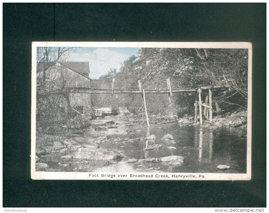 USA - Pennsylvania - Foot Bridge Aver Broadhead Creek - Henryville - Otros & Sin Clasificación