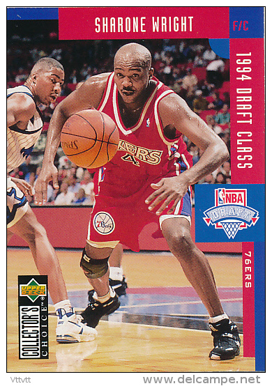 Basket NBA (1994 Draft Class) SHARONE WRIGHT (n° 411) 76ers Philadelphie, Collector&acute;s Choice, Upper Deck, Trading - 1990-1999