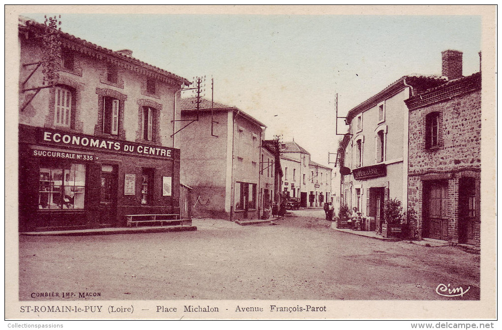 42 - LOIRE - Saint Romain Le Puy - Place Michalon. Avenue François Parot. Economats Du Centre - - Autres & Non Classés