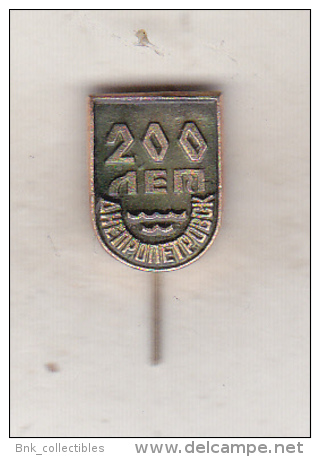 USSR Ukraina Old Pin Badge  - Cities - Dnipropetrovsk 200th Anniversary - Cities