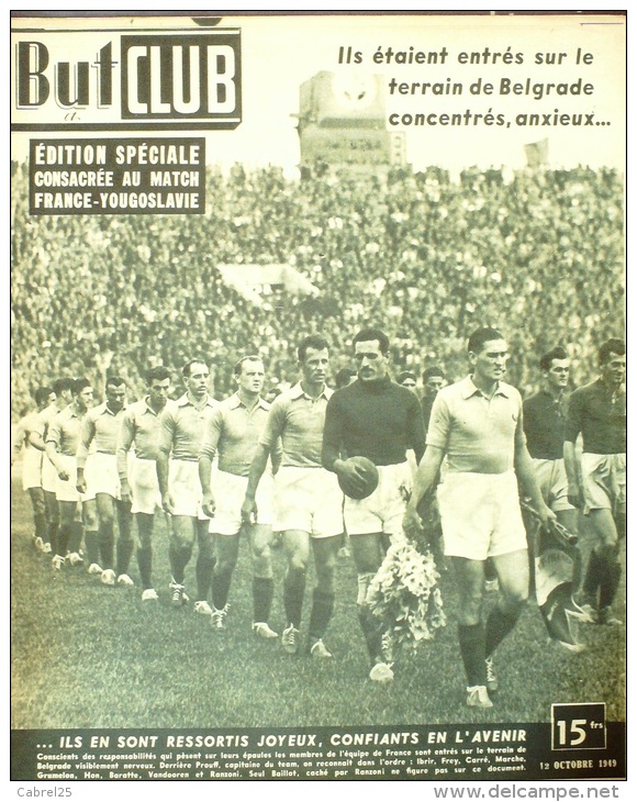 BUT ET CLUB-1949-12/10-FRANCE YOUGOSLAVIE-IBRIR-MARCHE- PROUFF-RANZONI-MITITCH - Sport