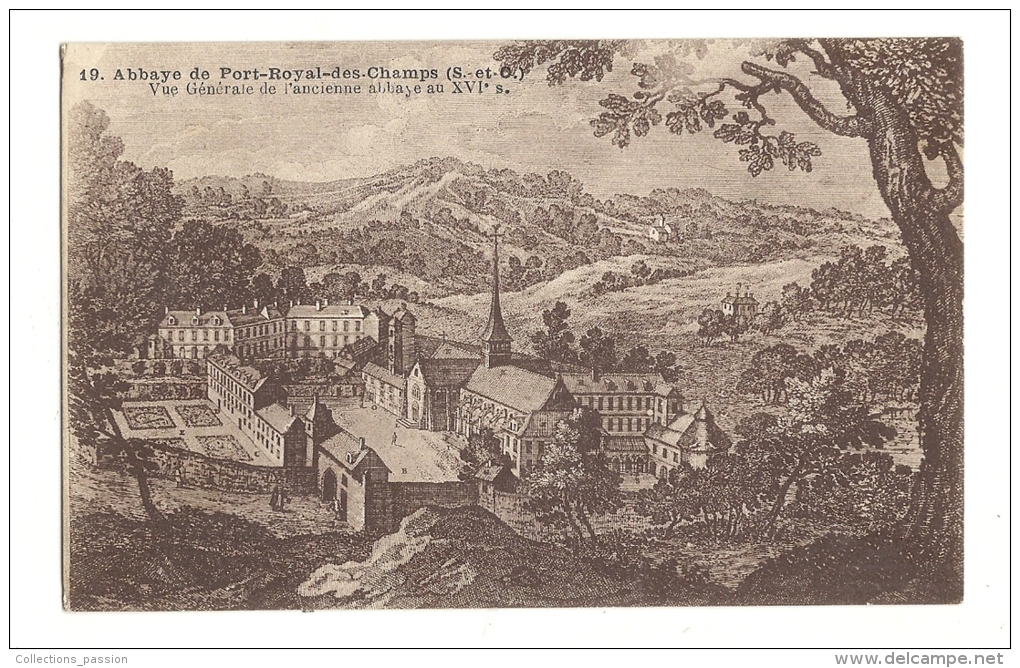 Cp, 78, Abbaye De Port-Royal-des-Champs, Vue Générale De L'Ancienne Abbaye Au XVIè S. - Magny-les-Hameaux