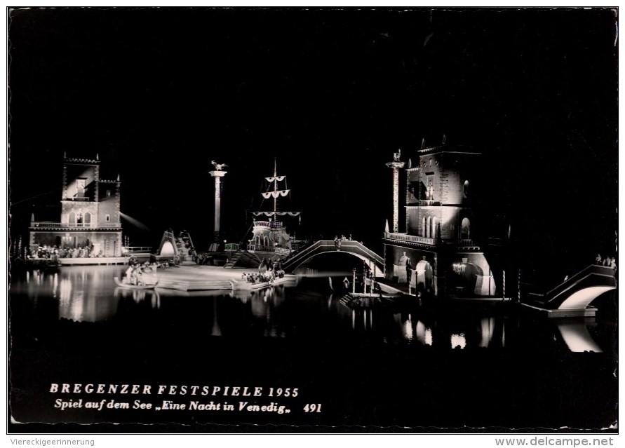 ! 1955 Ansichtskarte Bregenzer Festspiele, Eine Nacht In Venedig, Österreich, Theater, Theatre - Bregenz