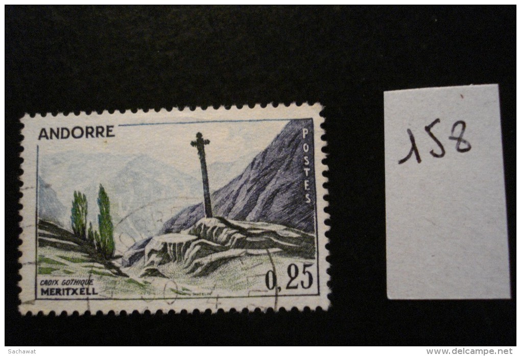 Andorre Français - Années 1961-71 - Croix Gothique De Meritxel - Y.T. 158 - Oblitéré - Used - Gestempeld - Usados