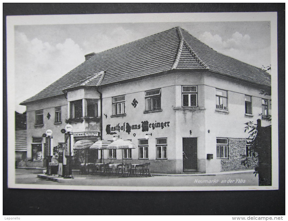 AK NEUMARKT A.d.YBBS B. Melk Tankstelle Gasthaus Ca.1940  //  D*11092 - Melk